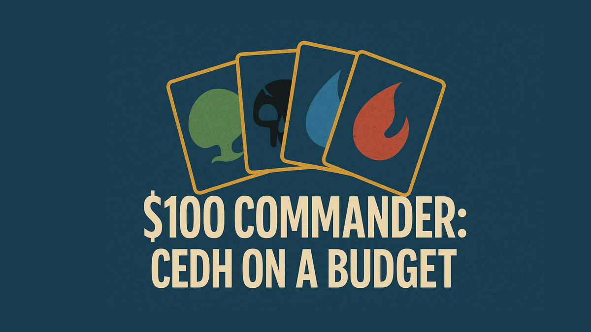 $100 Commander: CEDH On a Budget