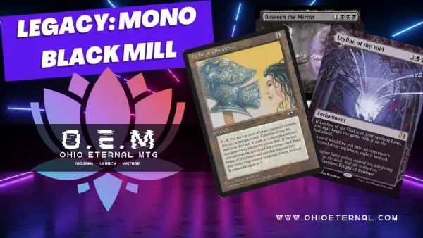 Legacy Mono-Black Helm Mill: A Devastating Combo Strategy